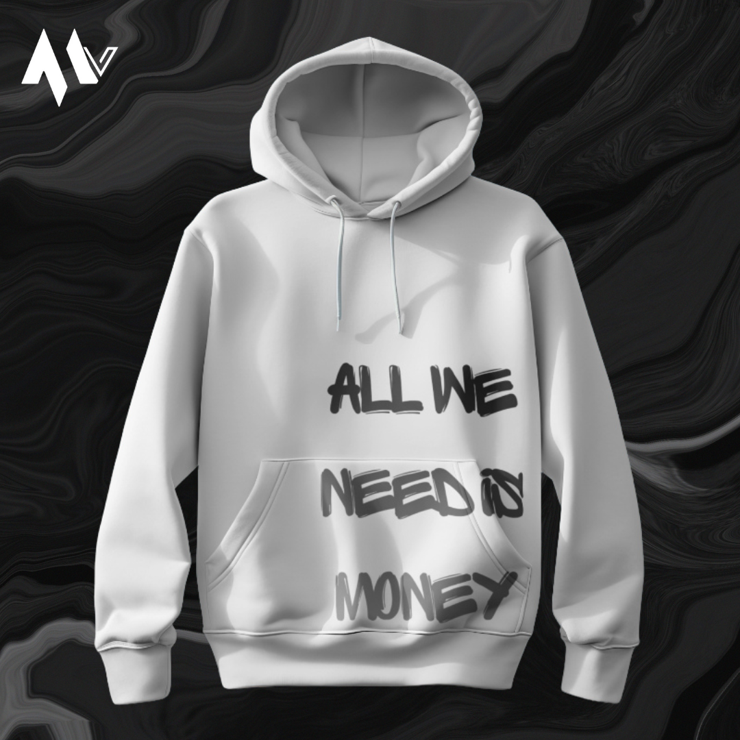 All we need is Money Hoodie Main image
